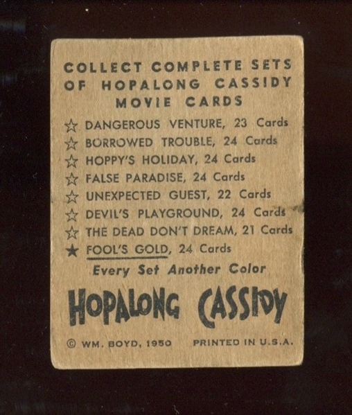1950 Topps Hopalong Cassidy FOIL Card - Fool's Gold