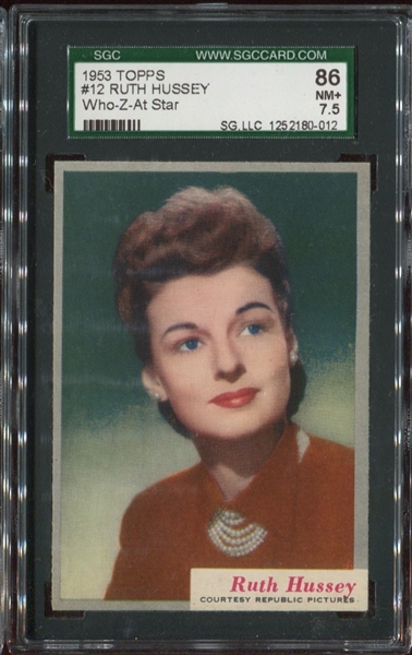 1953 Topps Who-Z-At Star #12 Ruth Hussey SGC86 NM+ 7.5