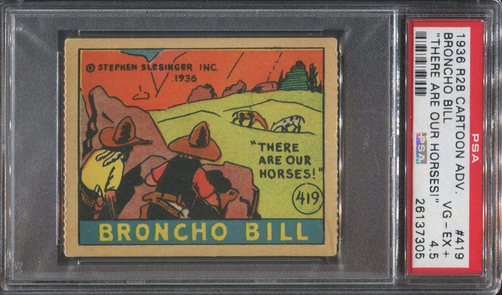 R28 Cartoon Adventures Broncho Bill #419 There are our horses PSA4.5 VG-EX+