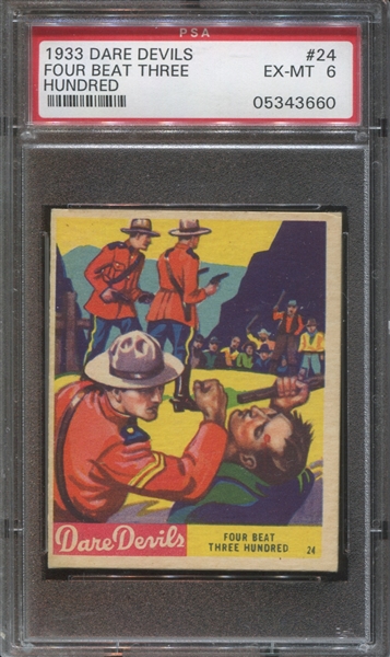 R39 National Chicle Dare Devils #24 Four Beat Three Hundred PSA6 EX-MT