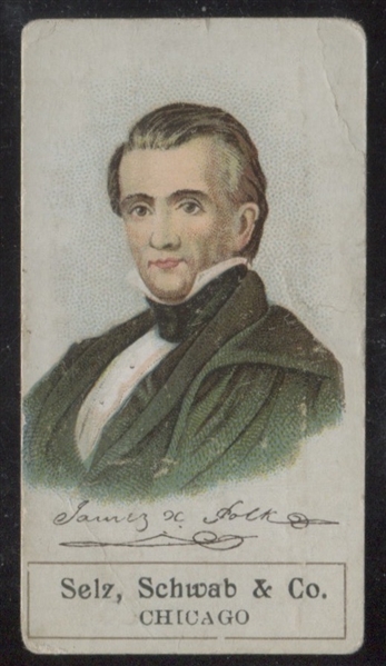 H601 Selz, Schwab and Company Presidents James K Polk Type Card
