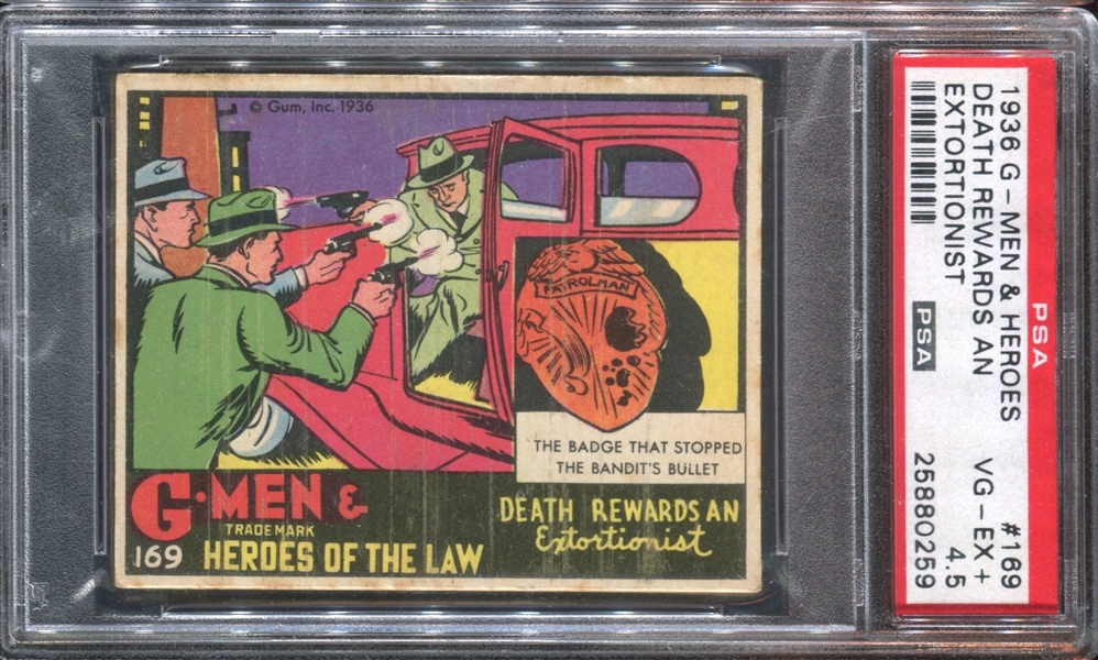 R60 Gum Inc G-Men and the Heroes of the Law #169 Death Rewards An Extortionist PSA4.55 VG-EX+