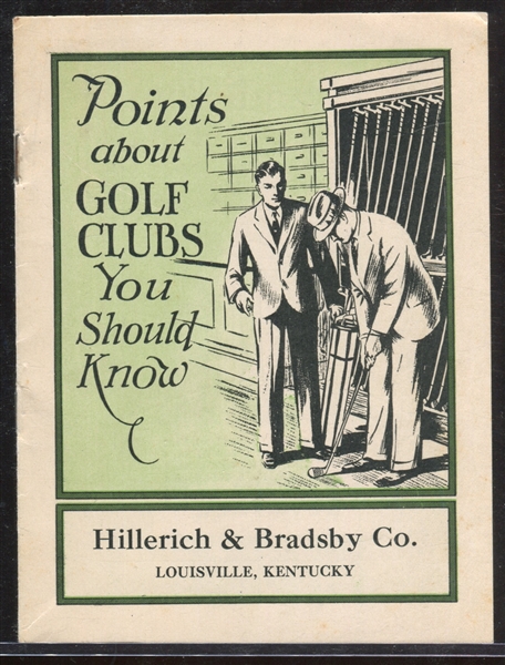 Fantastic Early Points About Golf Clubs You Should Know By Hillerich and Bradsby Booklet