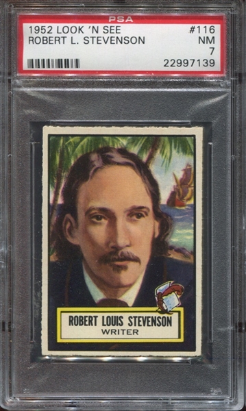 1952 Topps Look N' See #116 Robert Louis Stevenson PSA 7