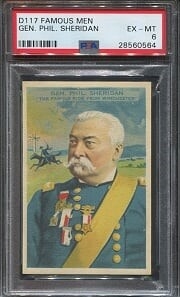 D117 1920 Famous Men Gen. Phil Sheridan PSA 6 EX-MT