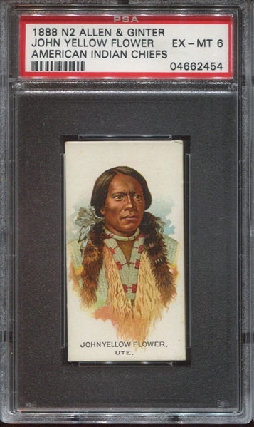 N2 Allen & Ginter American Indians - John Yellowflower PSA6 EXMT