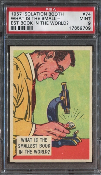 1957 Topps Isolation Booth #74 Smallest Book in the World PSA9 MINT
