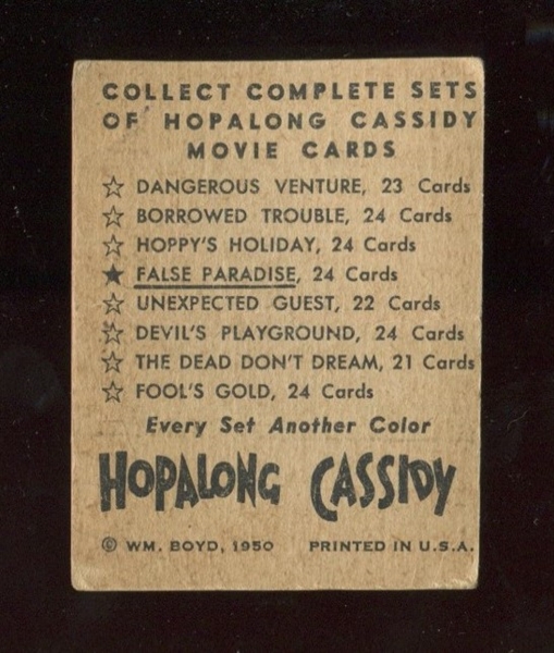 1950 Topps Hopalong Cassidy FOIL Card - False Paradise