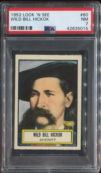 1952 Topps Look 'N See #80 Wild Bill Hickok PSA7 NM