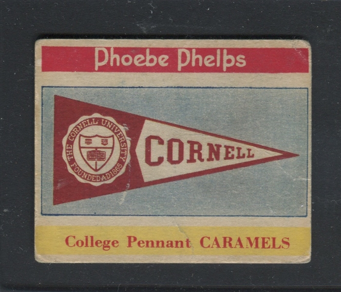 R31-1 Phoebe Phelps Caramels #7 Cornell Type Card