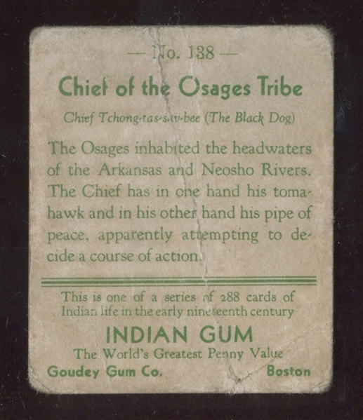 R73 Goudey Indian Gum #138 Chief of the Osages Tribe Series of 288
