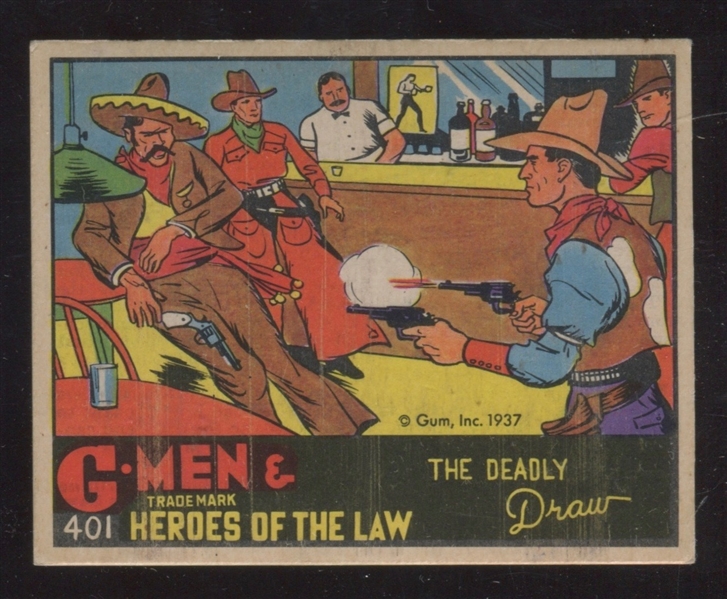 R60 Gum Inc G-Men and the Heroes of the Law #401 The Deadly Draw High Grade