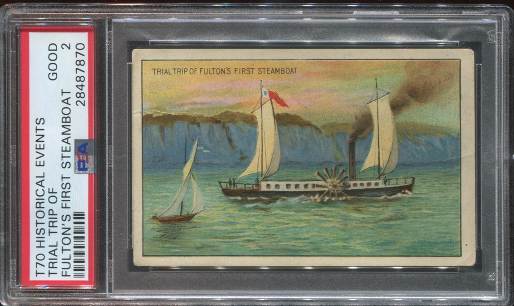 T70 Historical Events Series - Fulton's First Steamboat - PSA2 Good