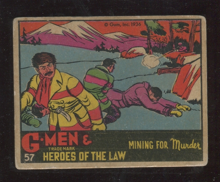 R60 Gum Inc G-Men and the Heroes of the Law #57 Mining for Murder