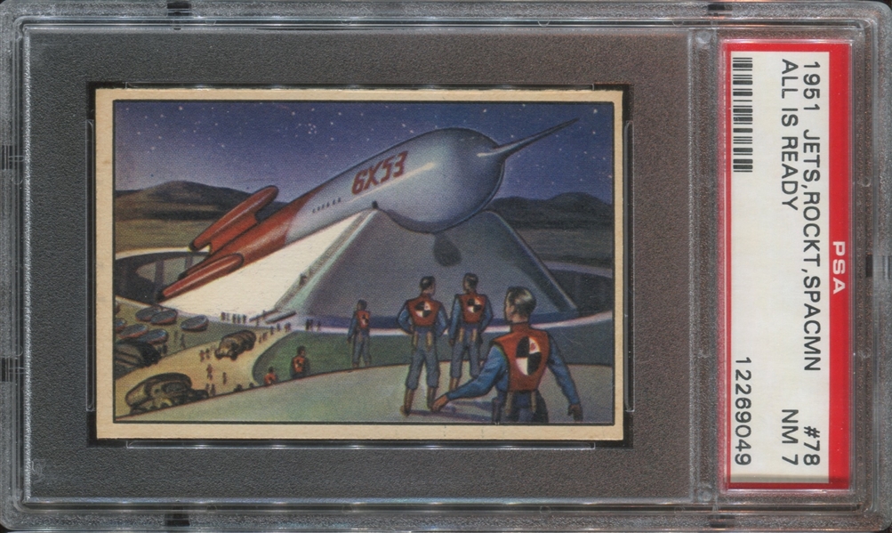 1951 Bowman Jets, Rockets Spacemen #78 All is Ready PSA7 NM