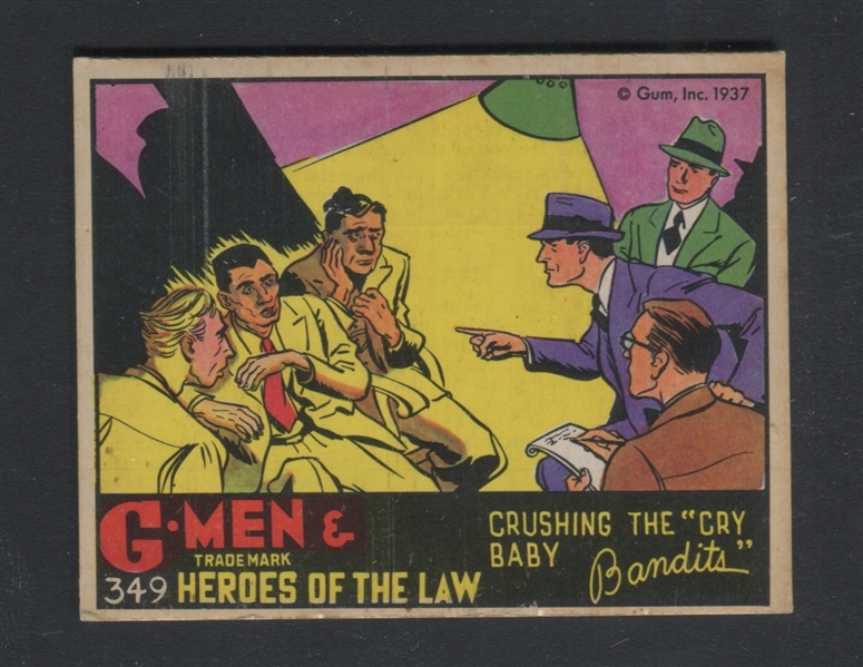 R60 Gum Inc G-Men and the Heroes of the Law #349 Crushing the Cry Baby