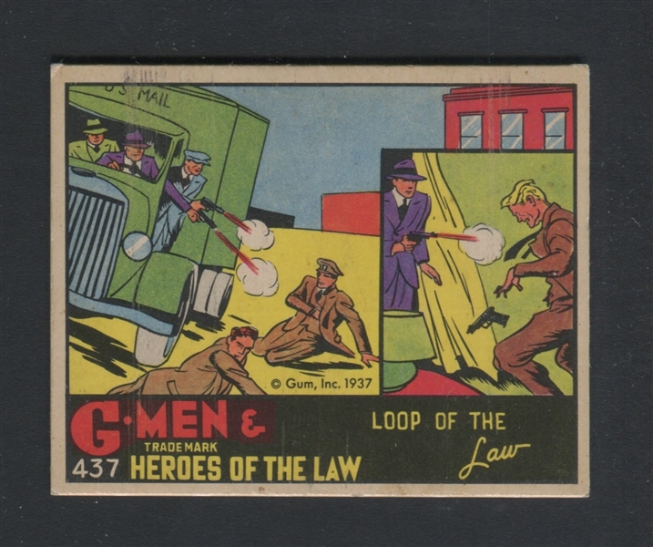 R60 Gum Inc G-Men and the Heroes of the Law #437 Loop of the Law