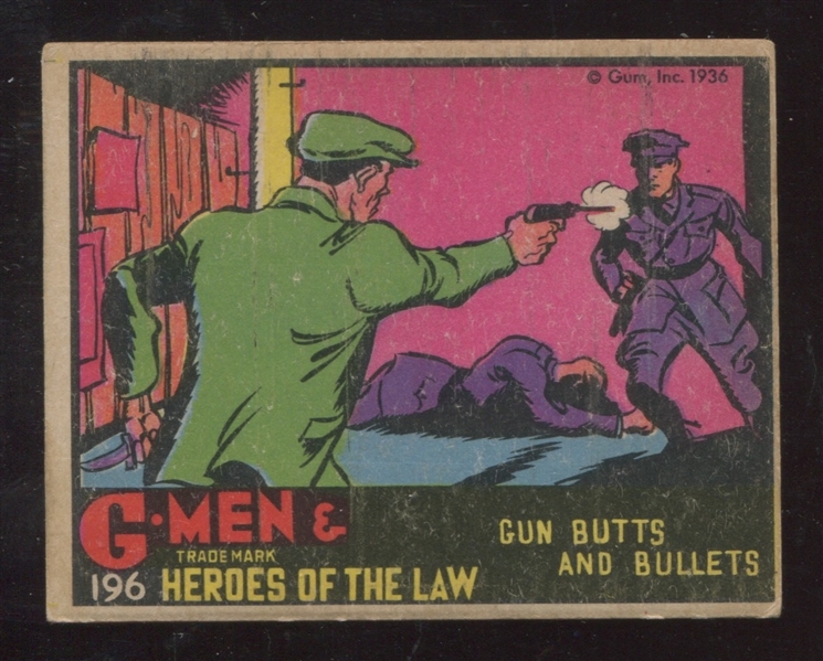 R60 Gum Inc G-Men and the Heroes of the Law #196 Gun Butts and Bullets