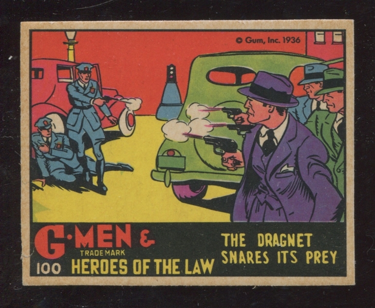 R60 Gum Inc G-Men and the Heroes of the Law #100 The Dragnet Snares its Prey