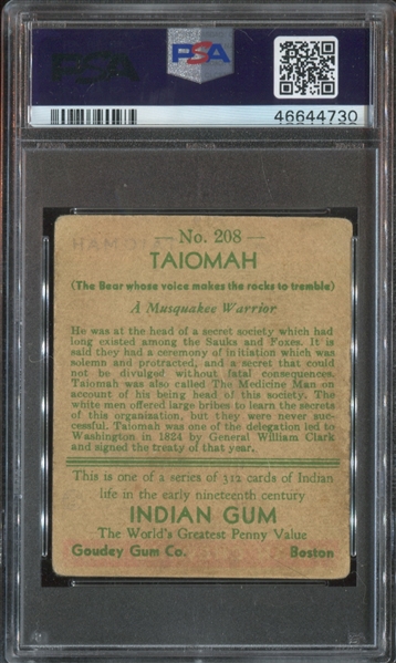 R73 Goudey Indian Gum #208 Taiomah (Series of 312 White) PSA1.5 