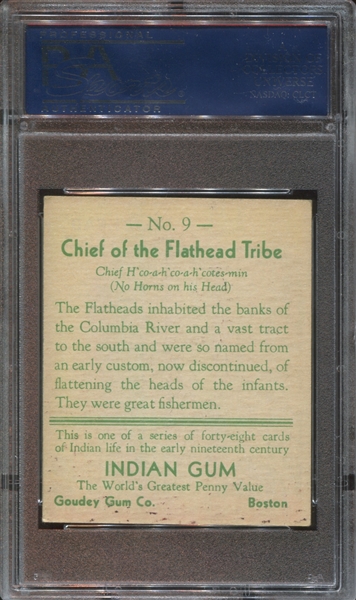 R73 Goudey Indian Gum #9 Chief of Flathead Tribe (Series of 48) PSA4 VG-EX