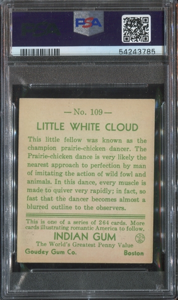 R73 Goudey Indian Gum #109 Little White Cloud (Series of 264) PSA4.5 VG-EX+