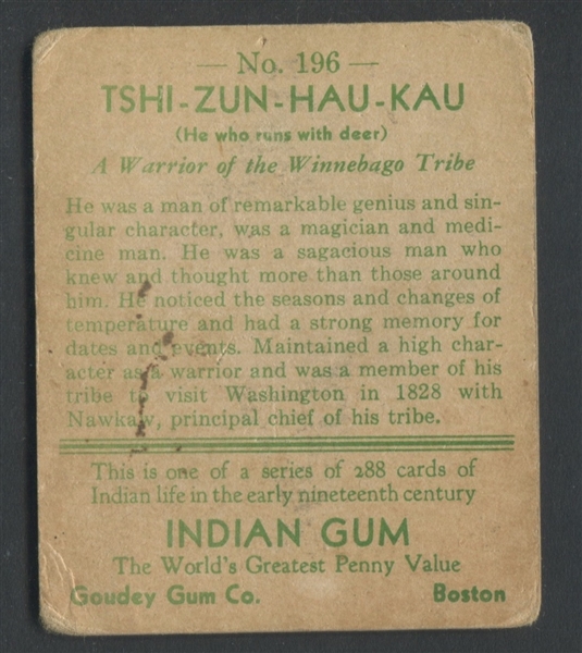 R73 Goudey Indian Gum Lot of #196 Tshi-Zun-Hau-Kau Series of 288