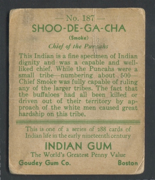 R73 Goudey Indian Gum #187 Shoo-De-Ga-Cha Series of 288