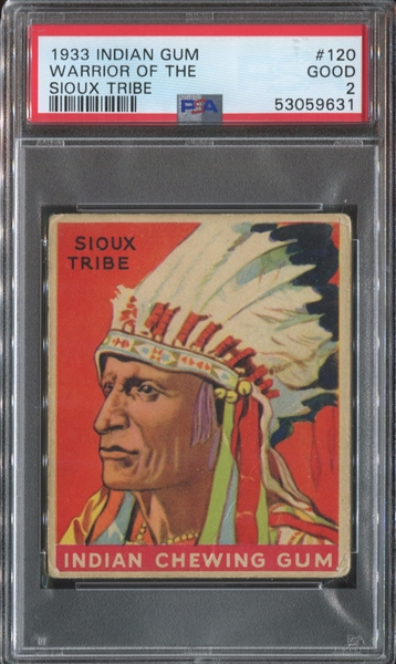 R73 Goudey Gum Indian Gum #120 Warrior of the Sioux Tribe PSA2 Good (Series 288)