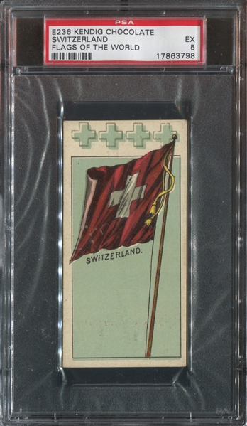 E236 Kendig Chocolates Flags of the World - Switzerland PSA5 EX (POP1 with none higher)