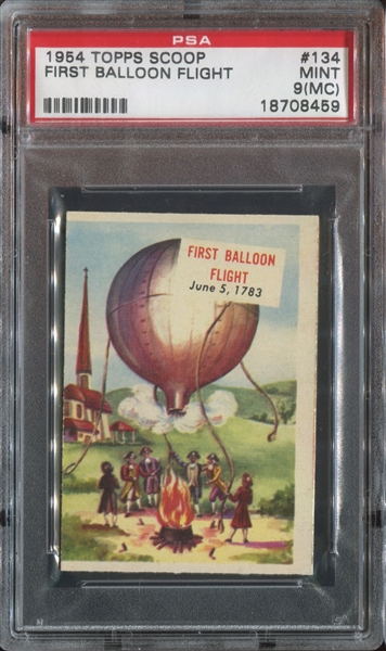 1954 Topps Scoop #134 First Balloon Flight PSA9 Mint (MC)