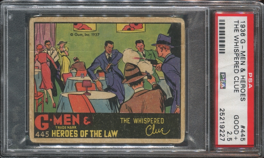 R60 Gum Inc G-Men and Heroes of the Law #445 The Whispered Clue PSA2.5 Good+