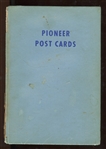 Hobby Archaeology : "Pioneer Post Cards" By Jefferson Burdick autographed by Burdick