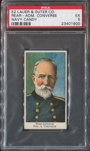 E2 Lauer & Suter Navy Candy - Rear-Admiral George A Converse PSA5 EX (POP1, none higher)