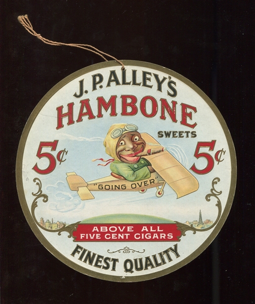 Fantastic J.P. Alley's Hambone Sweets Cigars Advertising Hangar With African-American Content