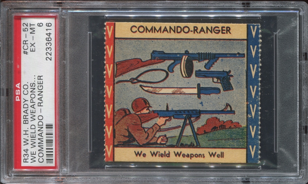 R34 W.H. Brady Commando Ranger #CR-52 We Wield Weapons PSA6 EX-MT