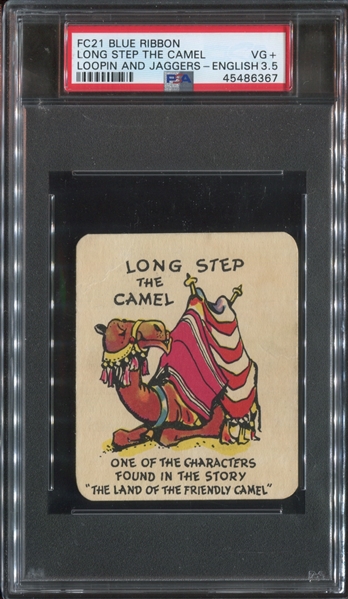 FC21 Blue Ribbon Loopin & Jaggers Long Step The Camel PSA 3.5