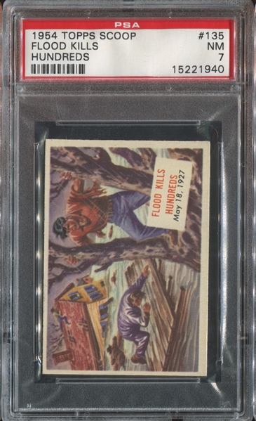 1954 Topps Scoop #135 Flood Kills Hundreds PSA7 NM