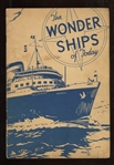 D90 Wonder Ships Lot of (3) Complete Sets Mounted in Albums
