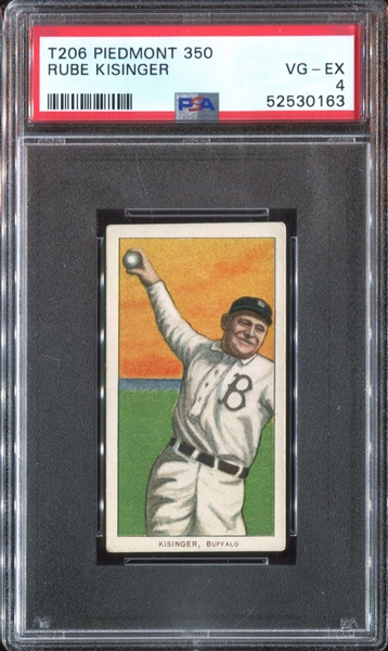 1909-11 T206 Rube Kisinger PSA4 VG-EX (Piedmont 350)