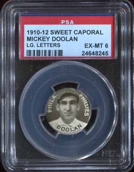 P2 Sweet Caporal Pinbacks Mickey Doolan (Large Letters) PSA6 EX-MT 