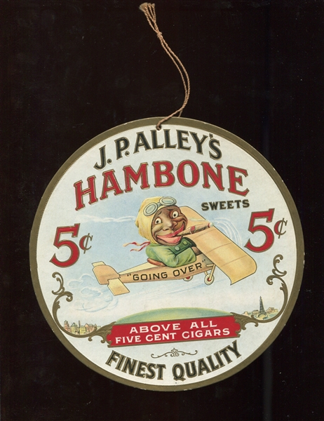 Fantastic J.P. Alley's Hambone Sweets Cigars Advertising Hangar With African-American Content