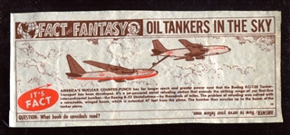 R788-3 Philadelphia Gum Missile Gum Wrapper #58 "Oil Tankers in the Sky"
