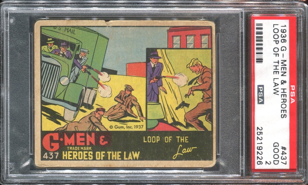 R60 Gum Inc G-Men and Heroes of the Law #437 Loop of the Law PSA2 Good