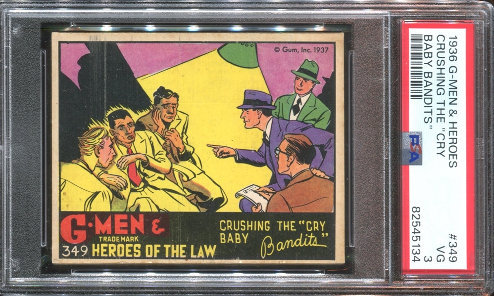 R60 Gum Inc G-Men and Heroes of the Law #349 Crushing the Cry Baby Bandits PSA3 VG
