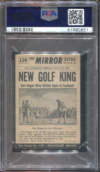 1954 Topps Scoop #129 Ben Hogan - New Golf King PSA7 NM