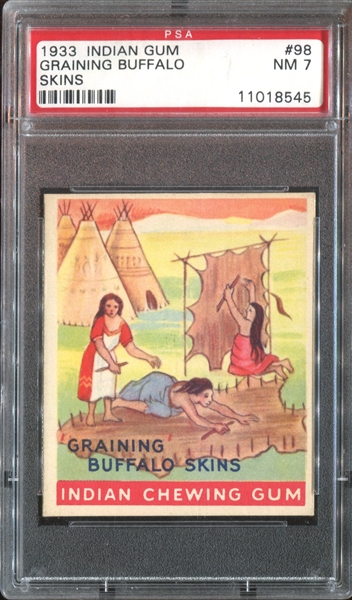 R73 Goudey Indian Gum #98 Graining Buffalo Skins PSA7 NM