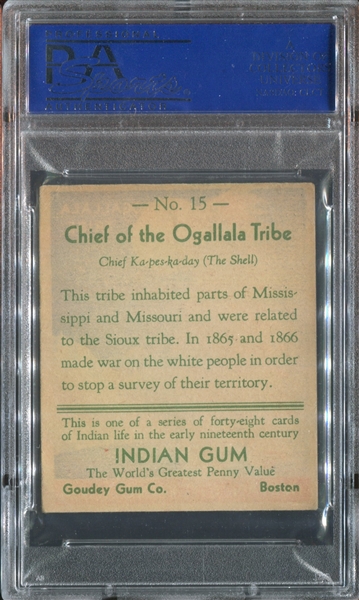 R73 Goudey Indian Gum #15 Chief of the Ogallala Tribe PSA5 EX