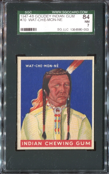 R773 Goudey Indian Gum #70 WAT-CHE-MON-NE SGC84 NM