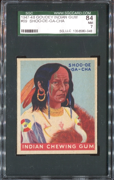 R773 Goudey Indian Gum #69 SHOO-DE-GA-CHA SGC84 NM